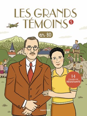 cover image of Les Grands Temoins en BD , Tome 05